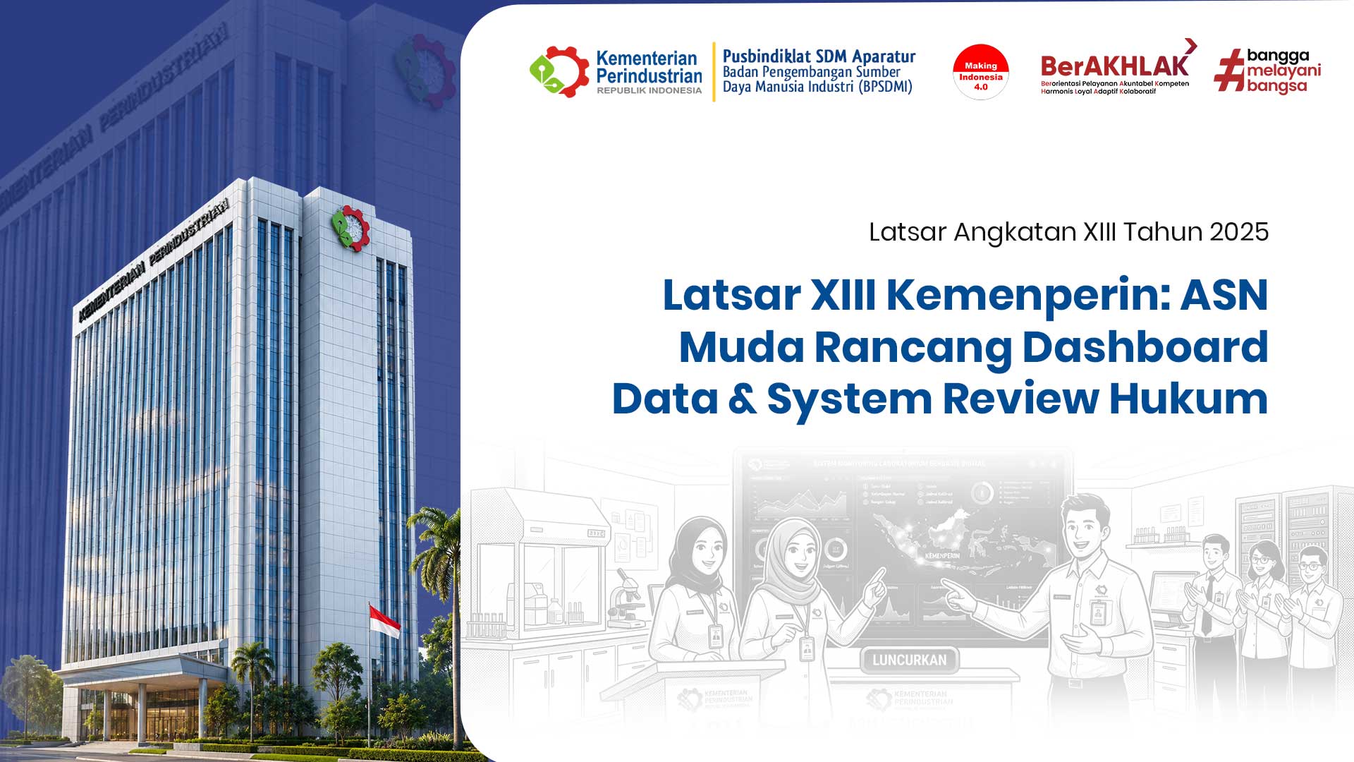 Latsar XIII Kemenperin: ASN Muda Rancang Dashboard Data & System Review Hukum