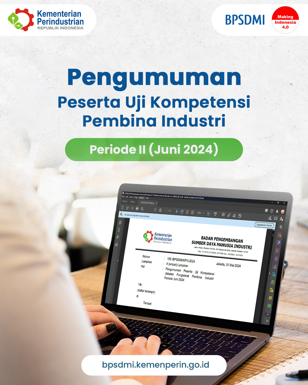 Pengumuman Peserta Uji Kompetensi Jabatan Fungsional Pembina Industri Periode Juni 2024