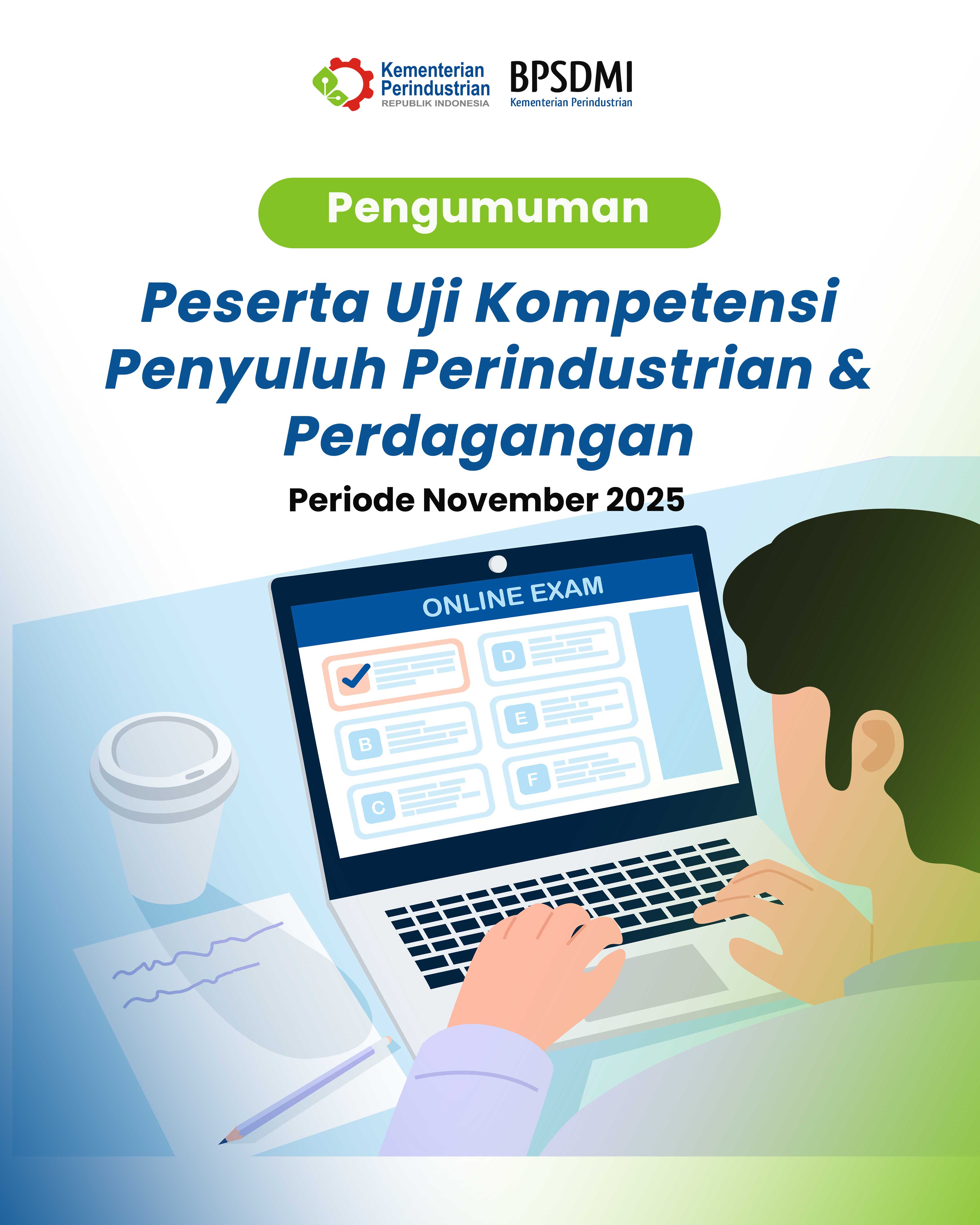Pengumuman Peserta Uji Kompetensi JF Penyuluh Perindag Periode November 2025