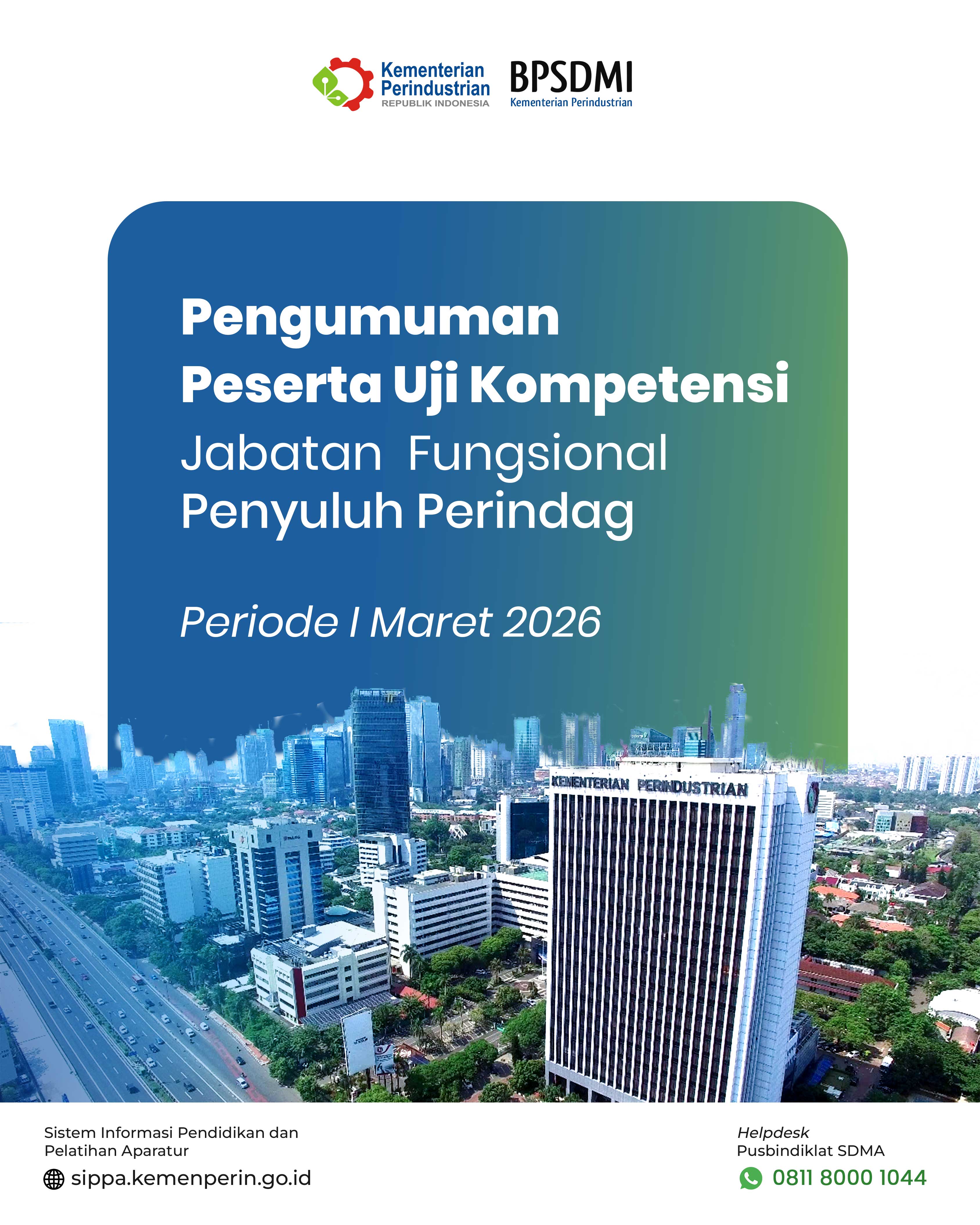 Pengumuman Peserta Uji Kompetensi JF Penyuluh Perindag Periode 1 (Maret 2026)