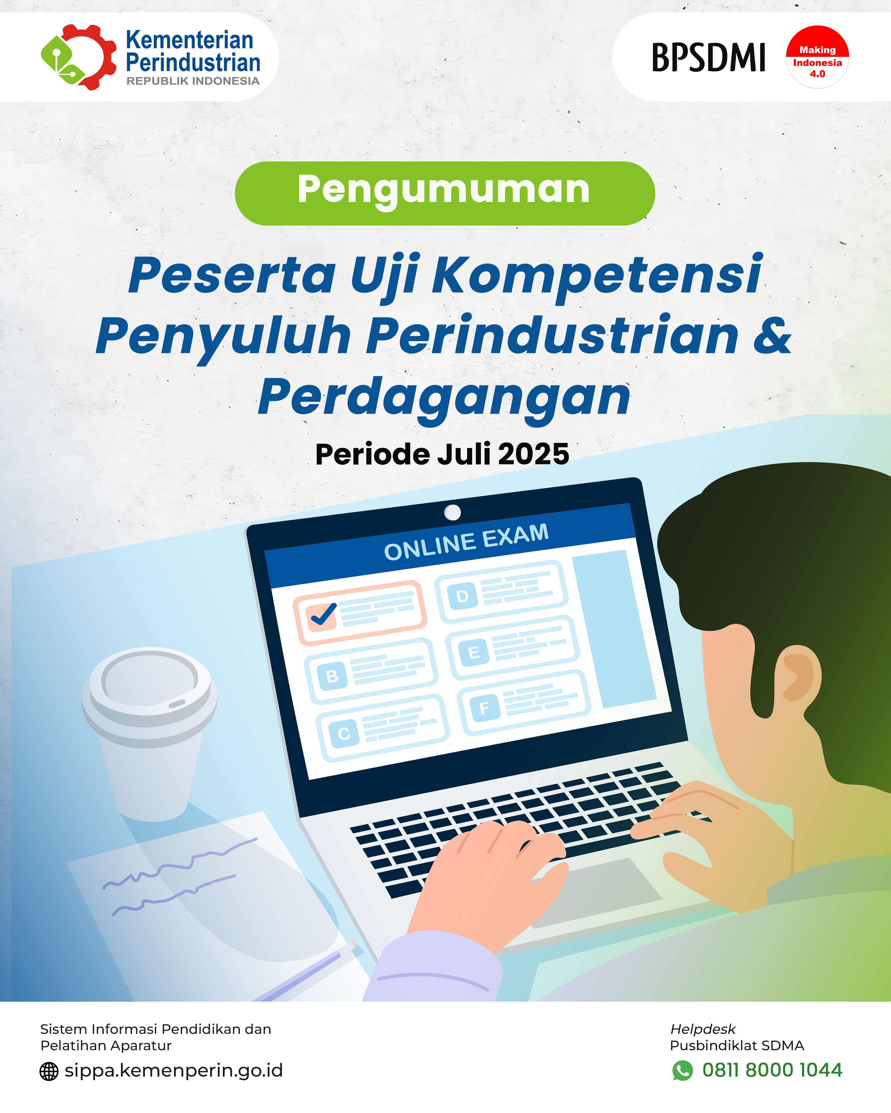 Pengumuman Peserta Uji Kompetensi JF Penyuluh Perindag Periode Juli 2025