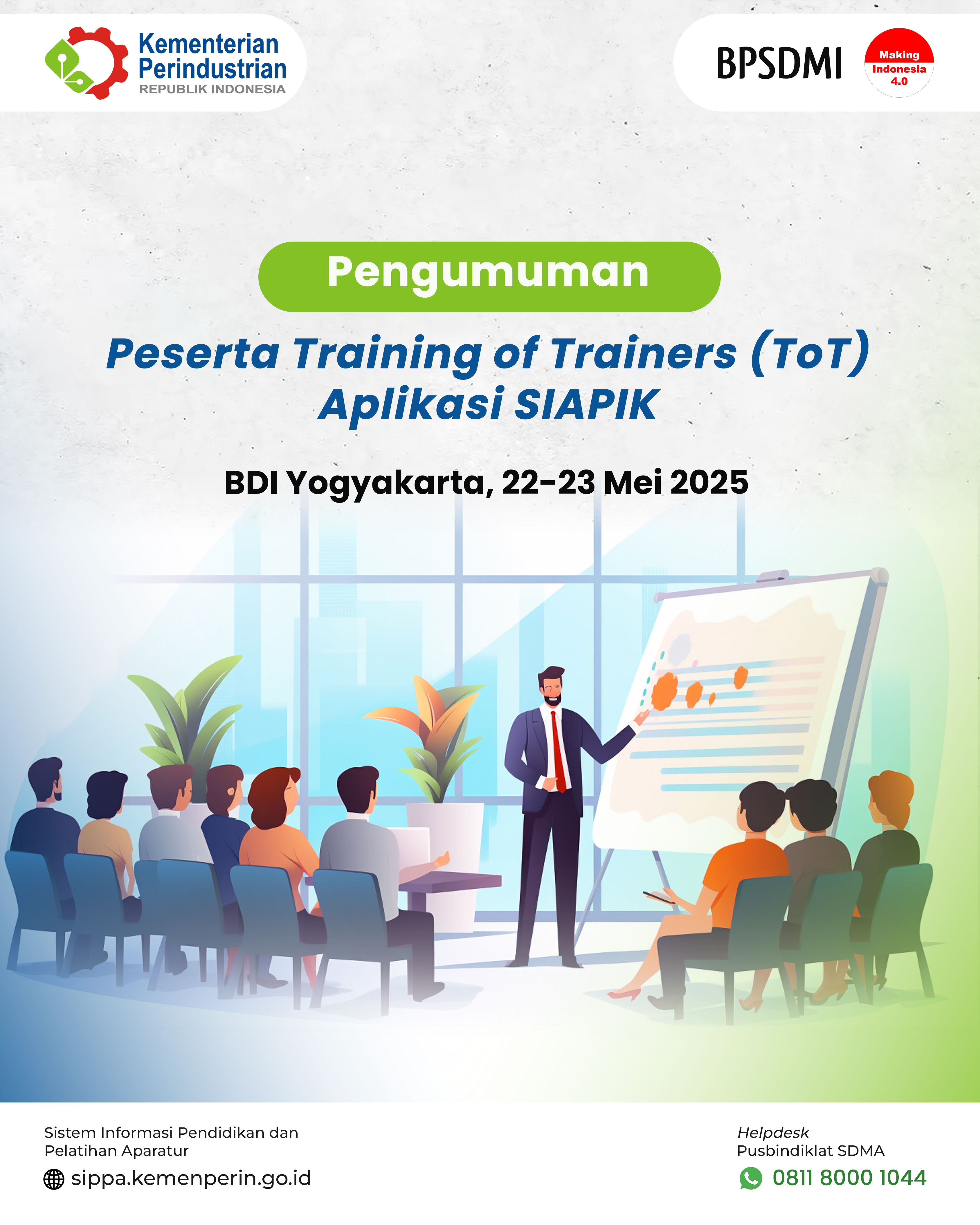 Pemanggilan Peserta Pelatihan Training of Trainers (ToT) Aplikasi SIAPIK
