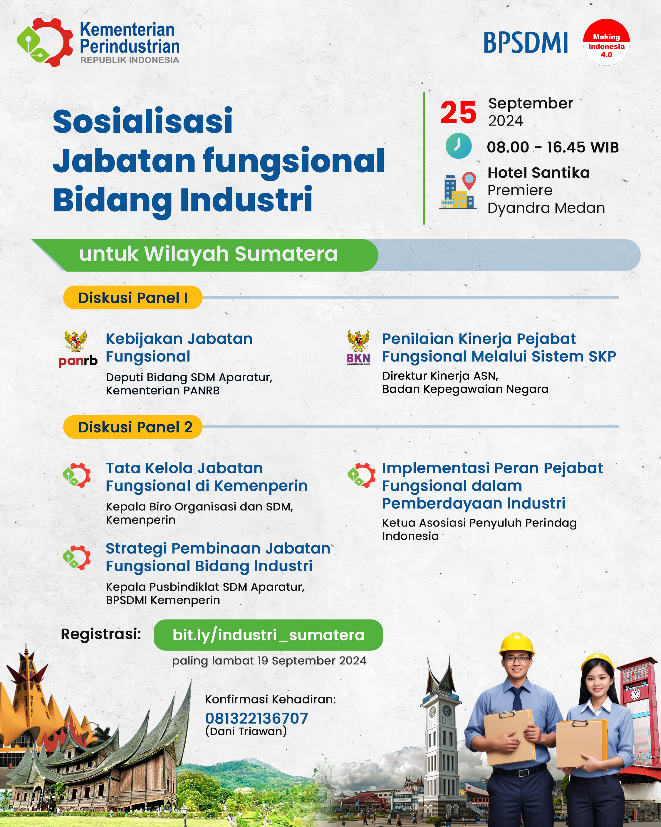 Sosialisasi Jabatan Fungsional di Bidang Industri (Untuk Wilayah Sumatera)