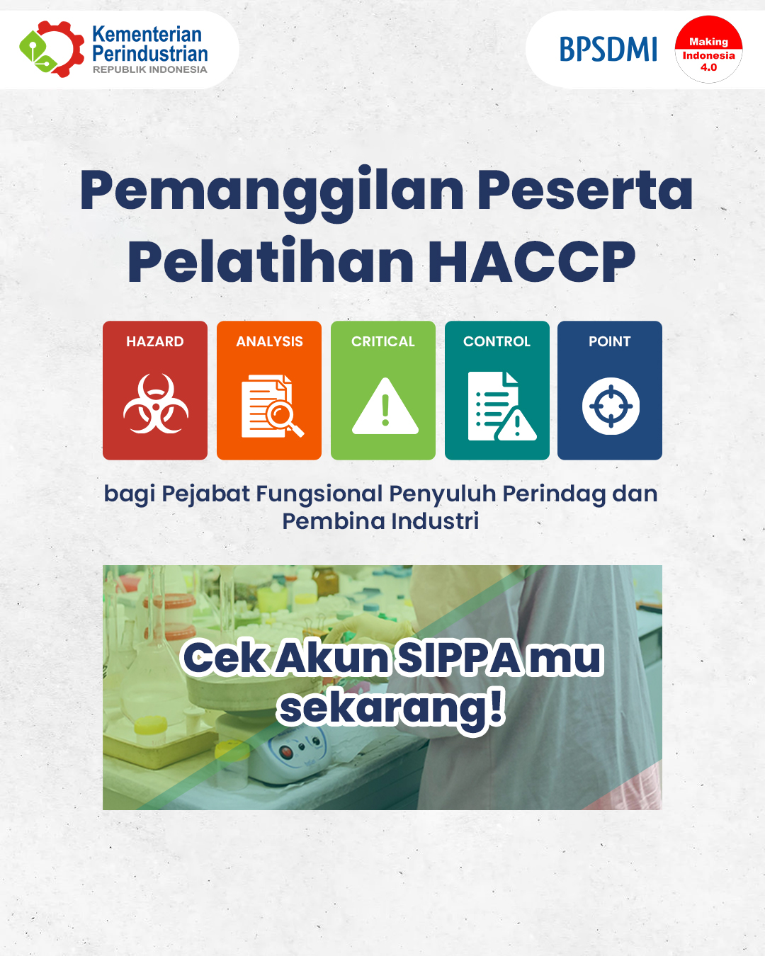 Pemanggilan Peserta Pelatihan Hazard Analysis and Critical Control Point (HACCP)