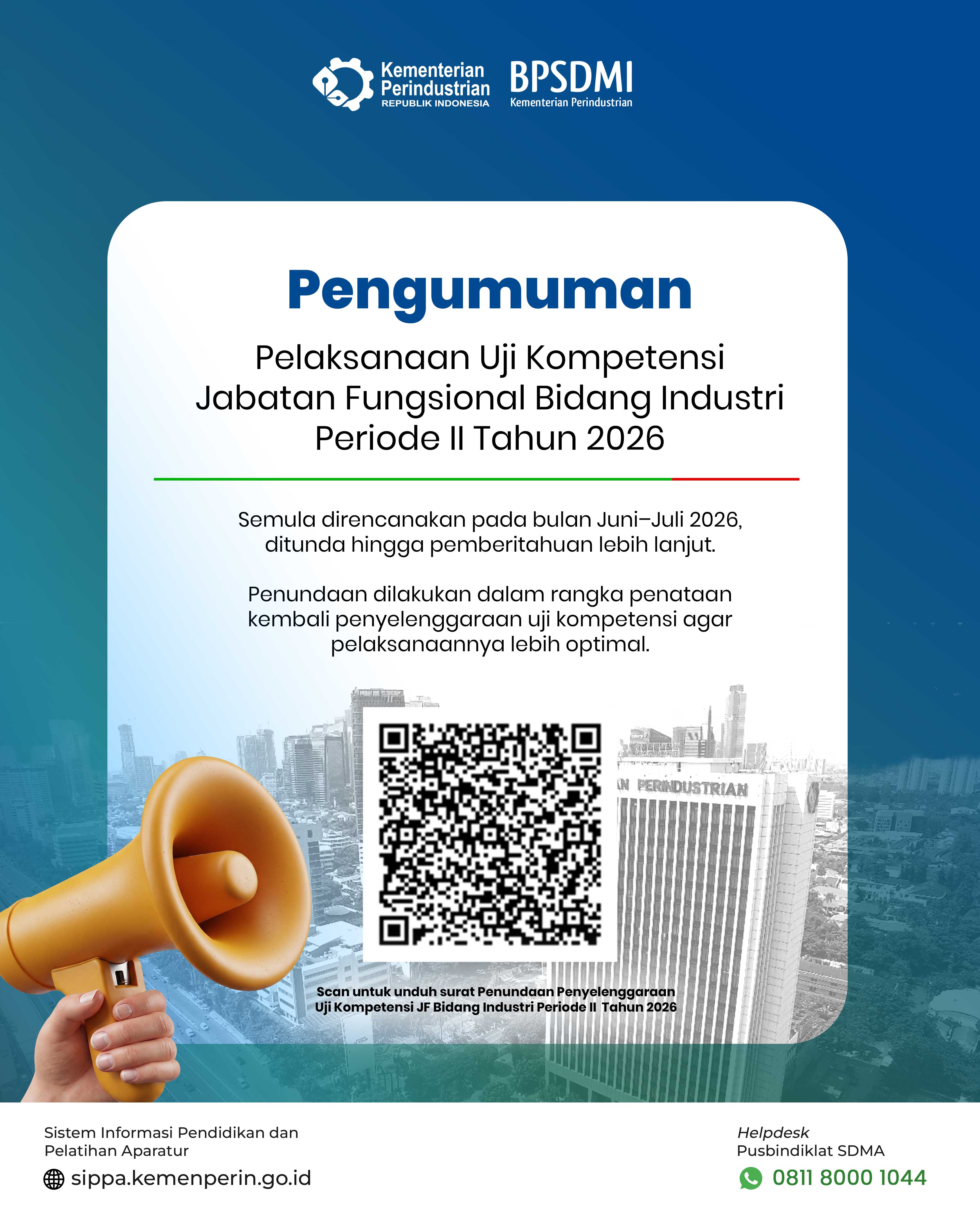 Penundaan  Penyelengaraan Uji Kompetensi Jabatan Fungsional Bidang Industri