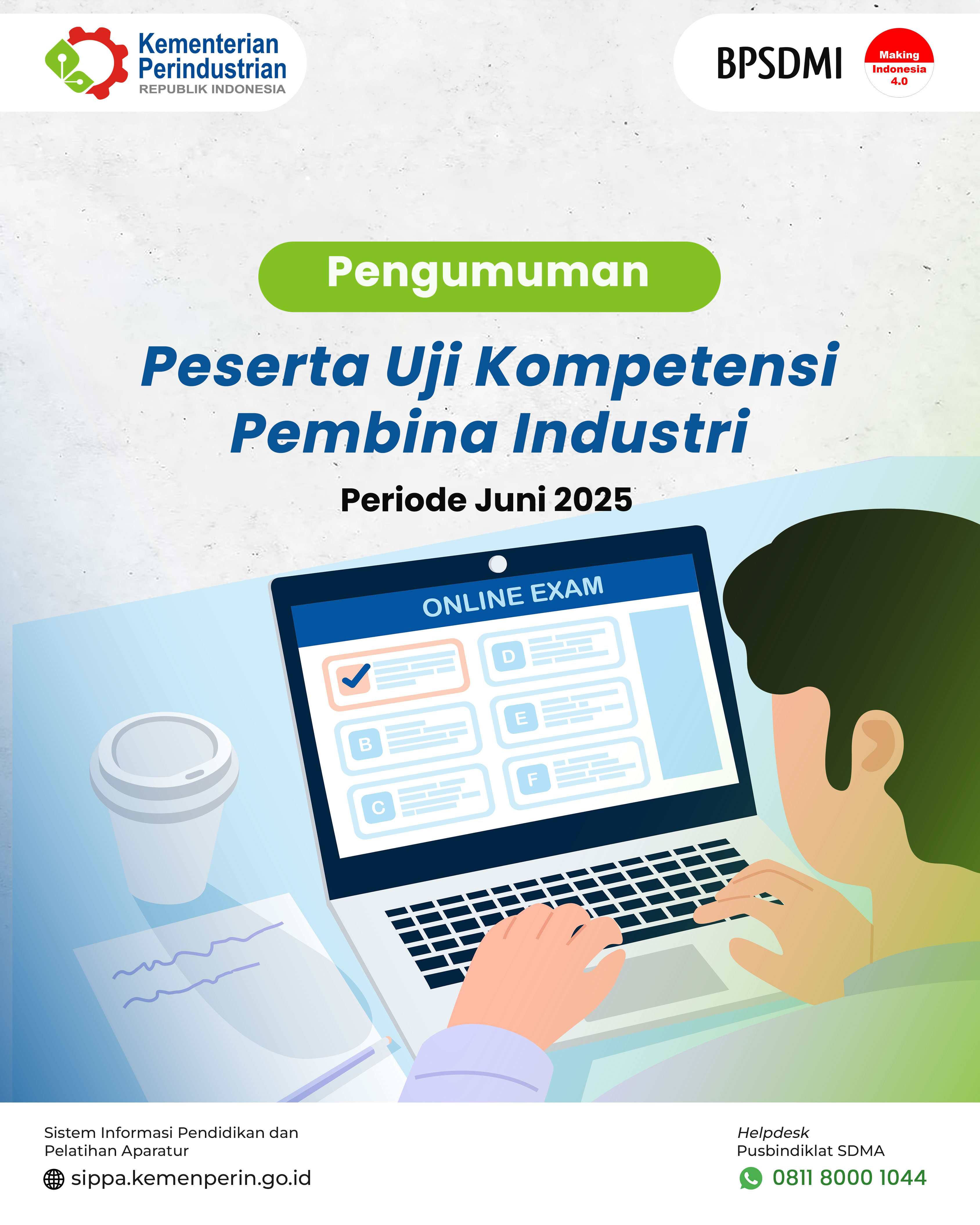 Pengumuman Peserta Uji Kompetensi JF Pembina Industri Periode Juni 2025