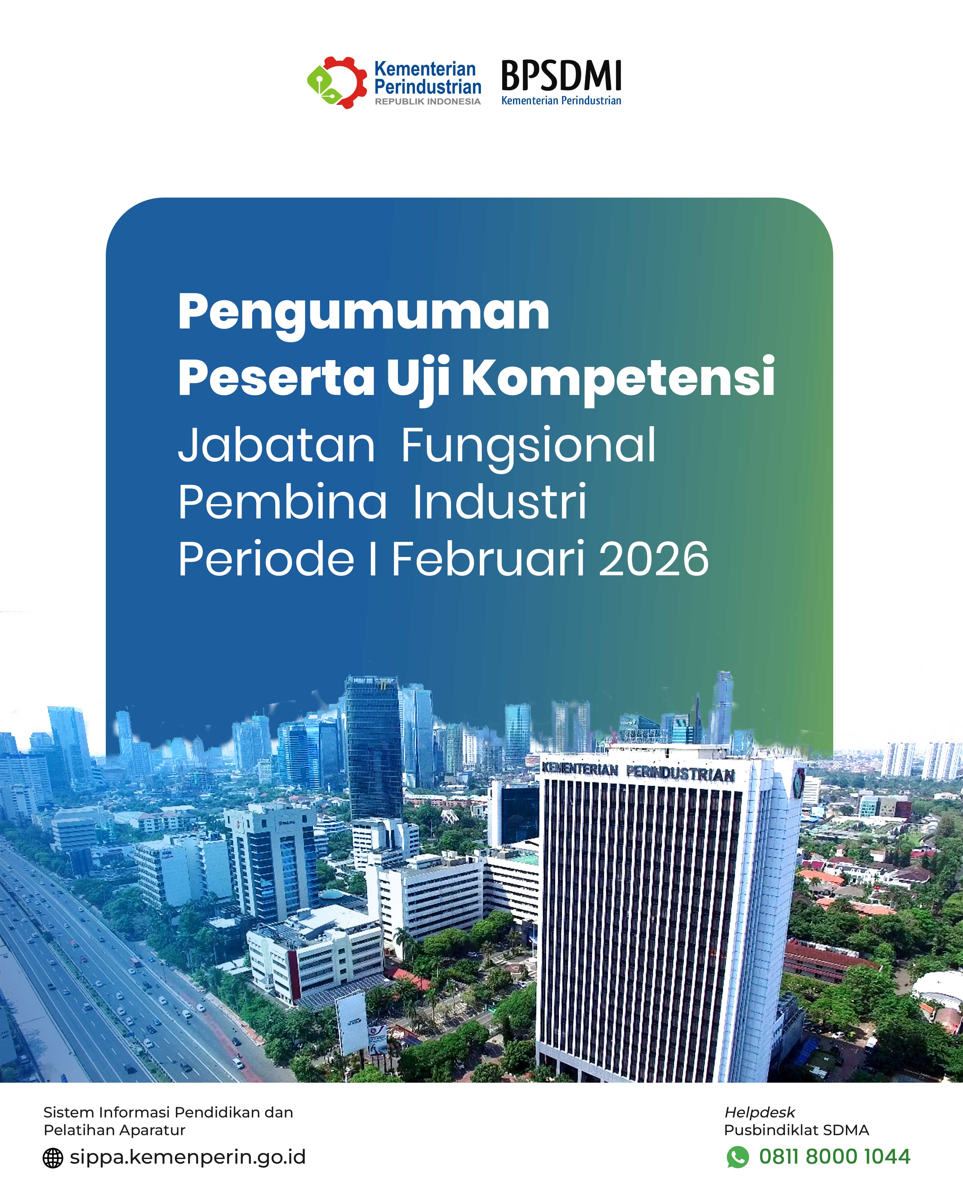 Pengumuman Peserta Uji Kompetensi JF Pembina Industri Periode Februari 2026